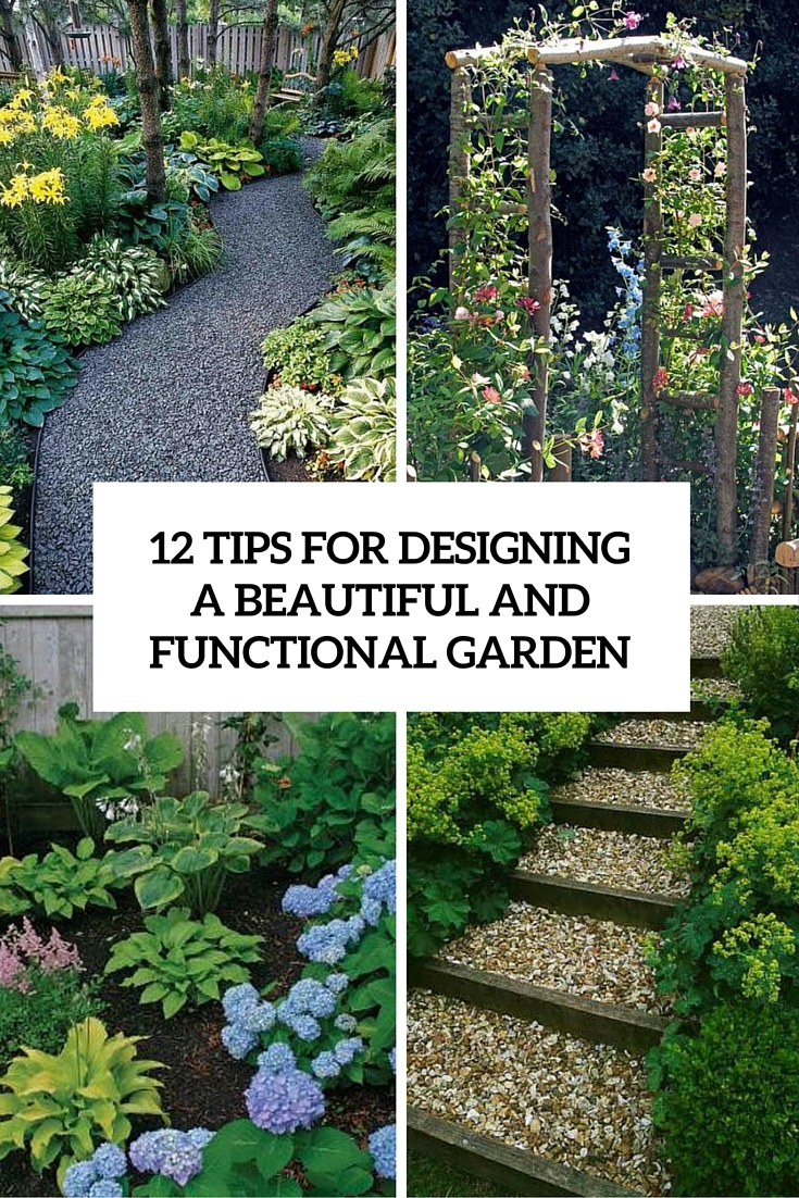 12 tips for designing a beautiful and functional garden cover