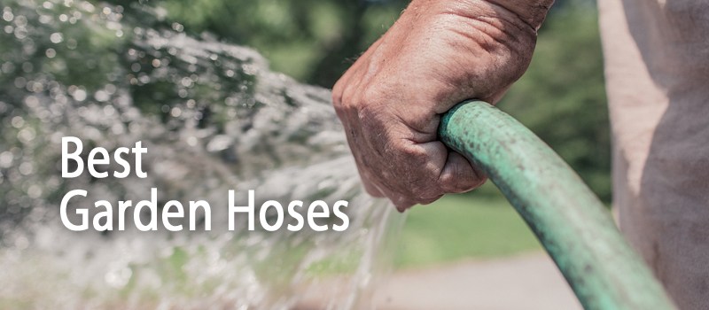 best garden hoses