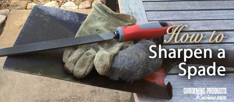 How to Sharpen a Spade