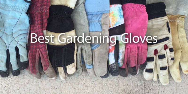 recommendations for best gardening gloves