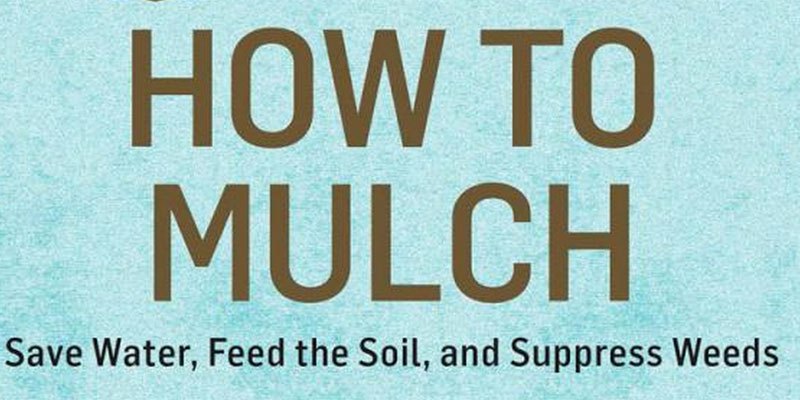 Book Review - How to Mulch